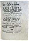 VALLISNIERI, ANTONIO. Nuove Osservazioni, ed Esperienze intorno all'Ovaja scoperta ne' Vermi tondi dell'Uomo, e de' Vitelli.  1713